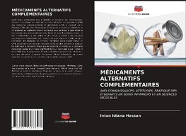 MÉDICAMENTS ALTERNATIFS COMPLÉMENTAIRES