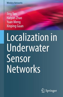 Localization in Underwater Sensor Networks