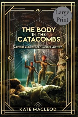 The Body at the Catacombs