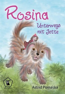 Rosina / Rosina - Unterwegs mit Jette