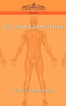 Eat and Grow Thin