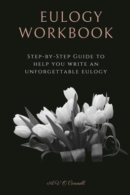 Eulogy Workbook