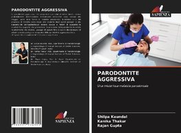 PARODONTITE AGGRESSIVA