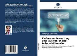 Lieferantenbewertung und -auswahl in der Automobilbranche