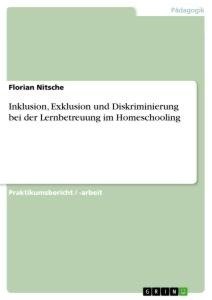 Inklusion, Exklusion und Diskriminierung bei der Lernbetreuung im Homeschooling