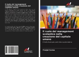 Il ruolo del management scolastico nella creazione del capitale umano