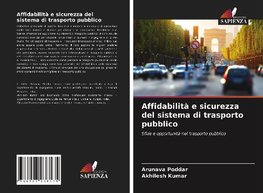 Affidabilità e sicurezza del sistema di trasporto pubblico