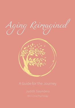 Aging Reimagined