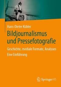 Bildjournalismus und Pressefotografie