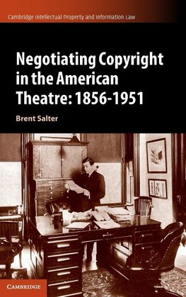 Negotiating Copyright in the American Theatre