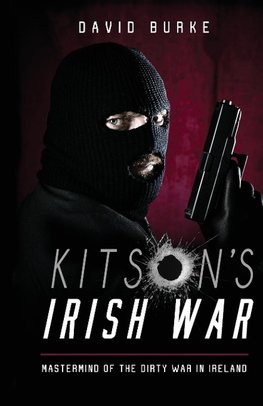 Kitson's  Irish War