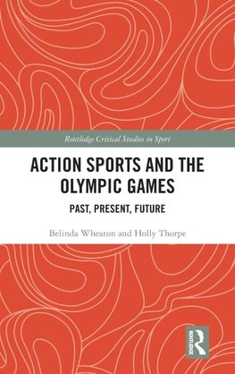 Action Sports and the Olympic Games