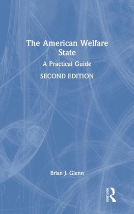 The American Welfare State