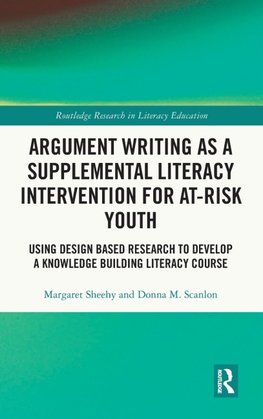 Argument Writing as a Supplemental Literacy Intervention for At-Risk Youth