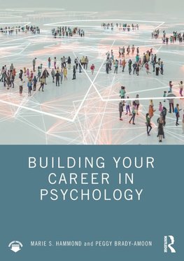 Building Your Career in Psychology