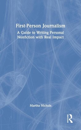 First-Person Journalism