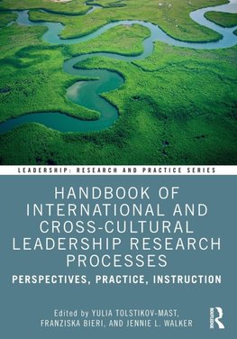 Handbook of International and Cross-Cultural Leadership Research Processes