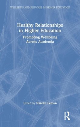 Healthy Relationships in Higher Education