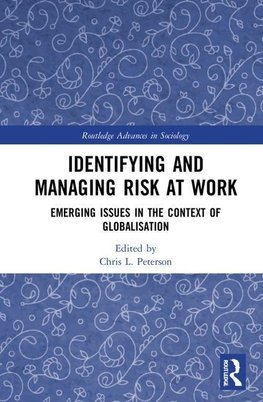 Identifying and Managing Risk at Work