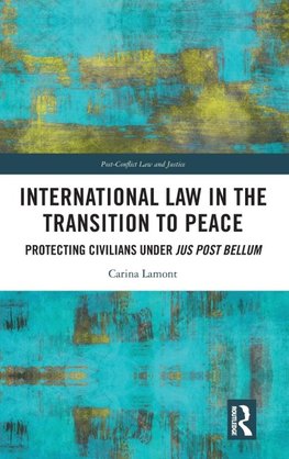 International Law in the Transition to Peace