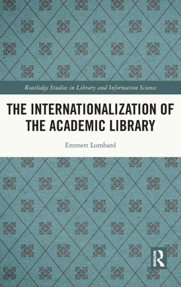 The Internationalization of the Academic Library