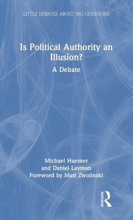 Is Political Authority an Illusion?