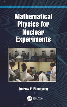 Mathematical Physics for Nuclear Experiments