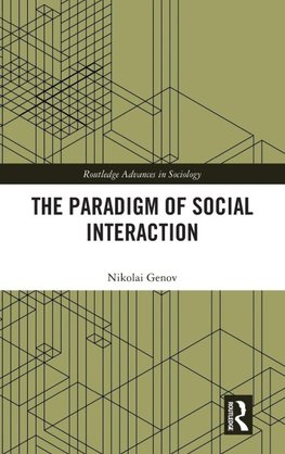 The Paradigm of Social Interaction