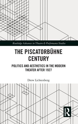 The Piscatorbühne Century