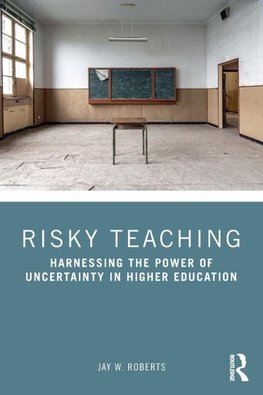 Risky Teaching