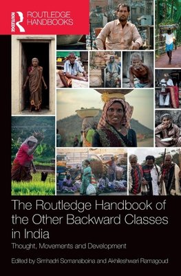 The Routledge Handbook of the Other Backward Classes in India