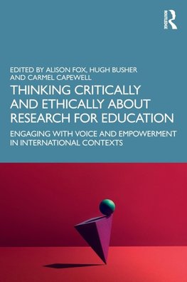 Thinking Critically and Ethically about Research for Education