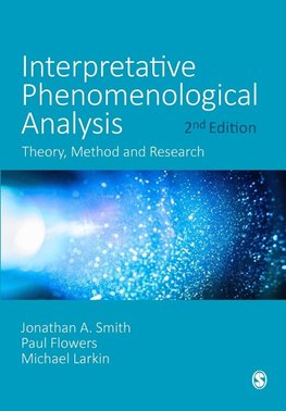 Interpretative Phenomenological Analysis