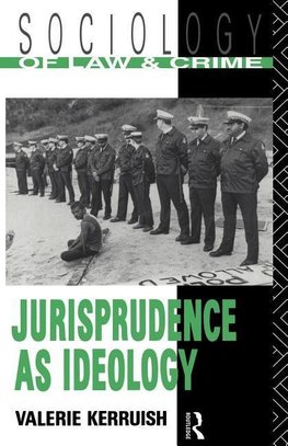 Kerruish, V: Jurisprudence as Ideology