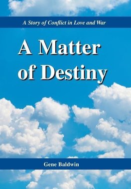 A Matter of Destiny