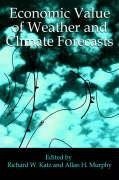 Economic Value of Weather and Climate Forecasts