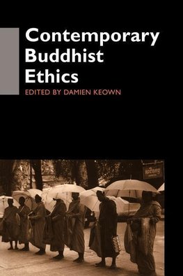 Keown, D: Contemporary Buddhist Ethics