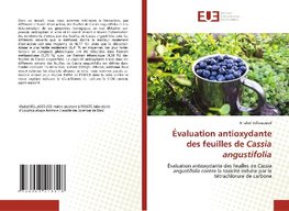 Évaluation antioxydante des feuilles de Cassia angustifolia