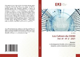 Les Cahiers du CIERD Vol. III - N° 2 - 2021