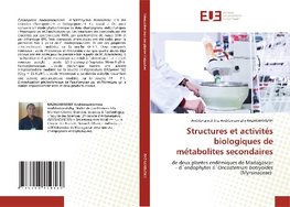 Structures et activités biologiques de métabolites secondaires