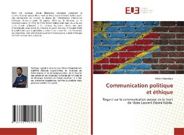 Communication politique et éthique