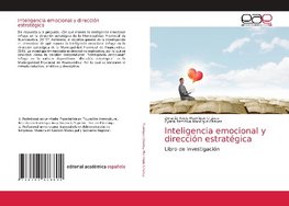 Inteligencia emocional y dirección estratégica