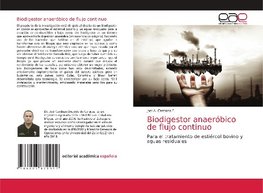 Biodigestor anaeróbico de flujo continuo