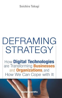 Deframing Strategy