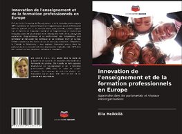 Innovation de l'enseignement et de la formation professionnels en Europe