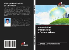 Sostenibilità ambientale: un'esplorazione