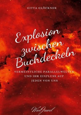 Explosion zwischen Buchdeckeln