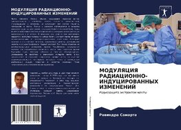 MODULYaCIYa RADIACIONNO-INDUCIROVANNYH IZMENENIJ