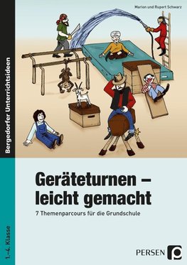 Geräteturnen - leicht gemacht (1. bis 4. Klasse)