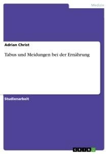 Tabus und Meidungen bei der Ernährung